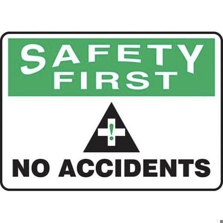 Accuform OSHA SAFETY FIRST Safety Sign BE MGNF954XP MGNF954XP